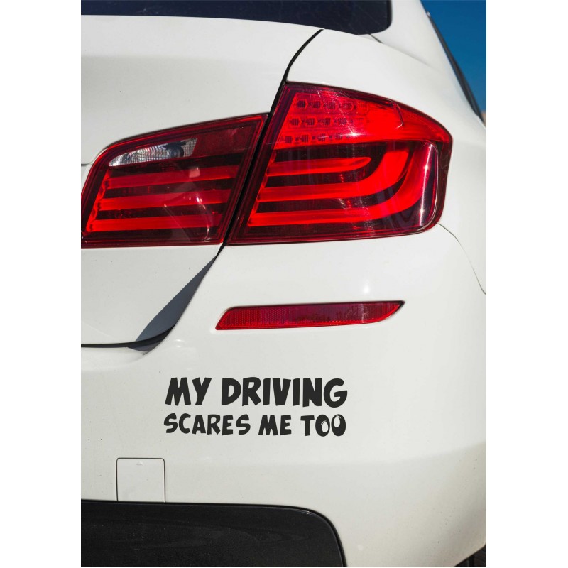 Стикер My driving scares me too