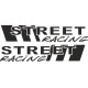 2x "Street racing",  Tuningaufkleber