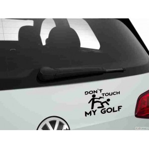 "Dont Touch My Golf "Autoaufkleber