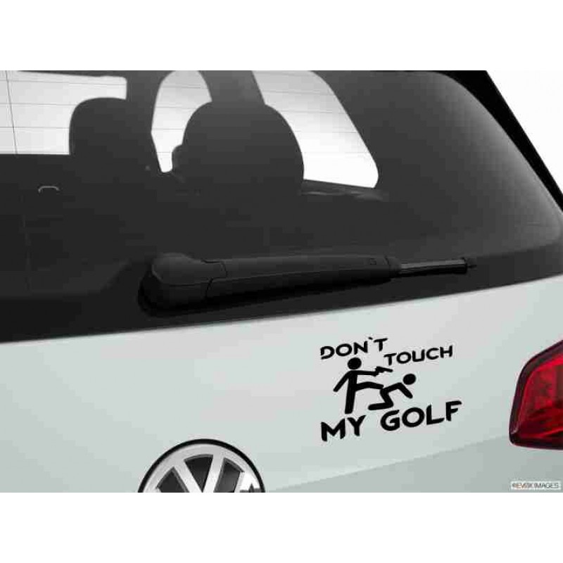 "Dont Touch My Golf "Autoaufkleber